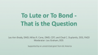 To Lute or To Bond - That Is the Question Webinar Thumbnail